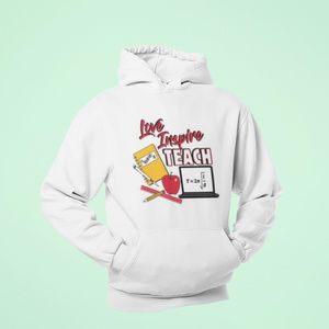 Love Inspire Teach Unisex Hoodie